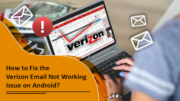 Verizon Email Not Working on Android