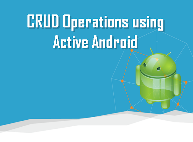 CRUD Operation using Active Android