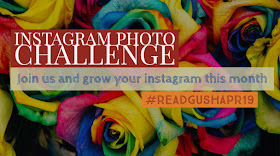 Bookstagram Monthly Photo Challenge - Read & Gush April 2019