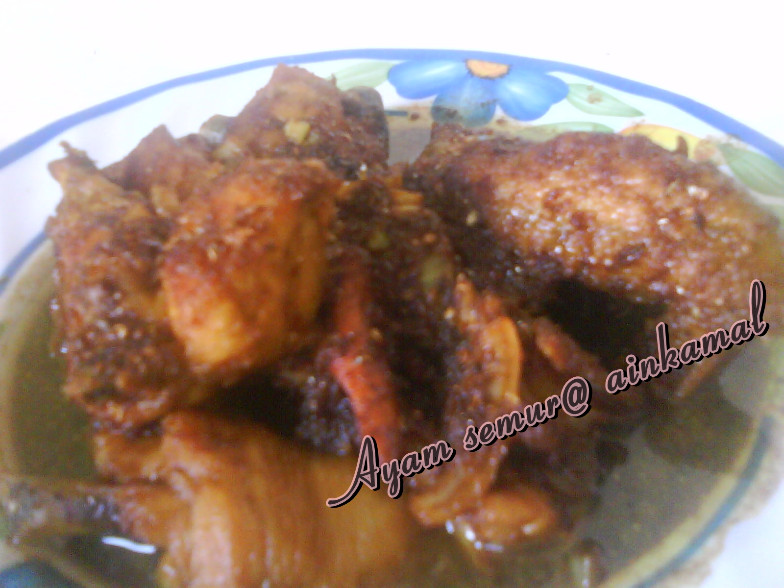 Resepi Kehidupanku: Ayam semur