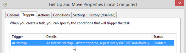 Figure 6 - Task Scheduler Task’s Trigger At Startup and repeat indefinitely every 1 minute