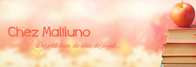 http://maliluno.eklablog.com/