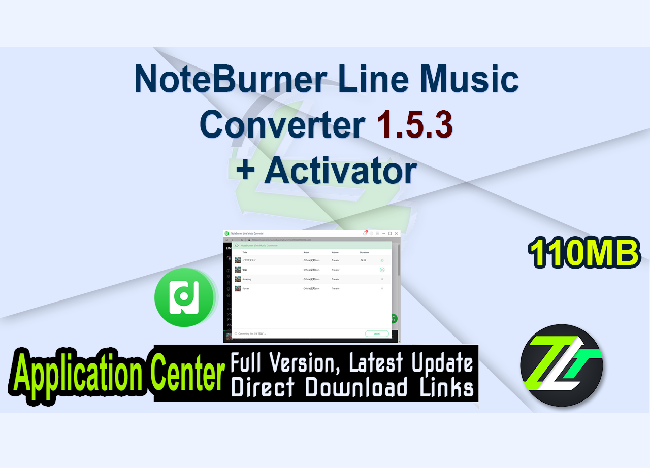 NoteBurner Line Music Converter 1.5.3 + Activator