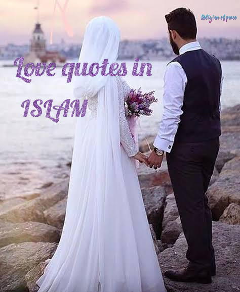 Love quotes islam