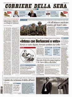 Corriere della Sera del 4 Aprile 2013 | ISSN 1120-4982 | TRUE PDF | Quotidiano | Cronaca | Politica
Il Corriere della Sera è uno storico quotidiano italiano, primo per diffusione, con 445.000 copie di media giornaliera nel luglio 2012. Ha sede a Milano ed è pubblicato da RCS MediaGroup.
Il Corriere della Sera nacque nel febbraio del 1876 quando Eugenio Torelli Viollier, direttore de La Lombardia, e Riccardo Pavesi, editore della medesima, decisero di fondare un nuovo giornale.