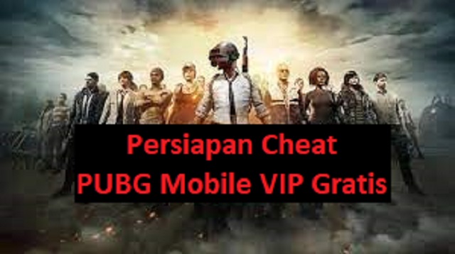 Cheat PUBG Mobile VIP Gratis