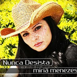 Miriã Meneses - Nunca Desista 2011