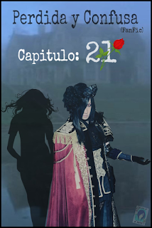 https://bloglachicadelassombras.blogspot.com/2018/06/perdida-y-confusa-fanfic-capitulo-21.html