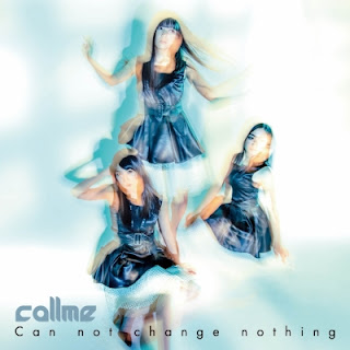 [音楽 – Single] callme – Can not change nothing (2016.04.26/Flac/RAR)