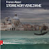 Video recensione: STORIE NOIR VENEZIANE di Franco Alesci