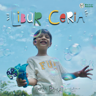 MP3 download Aidan Bayu - Libur Ceria - Single iTunes plus aac m4a mp3