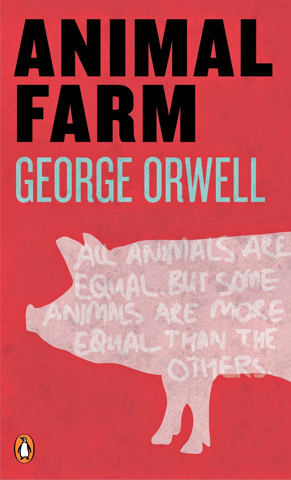 10 Books You Have To Read - Animal Farm, by George Orwell