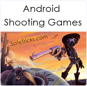 Top 6 Best Shooting Games For Android - 2015