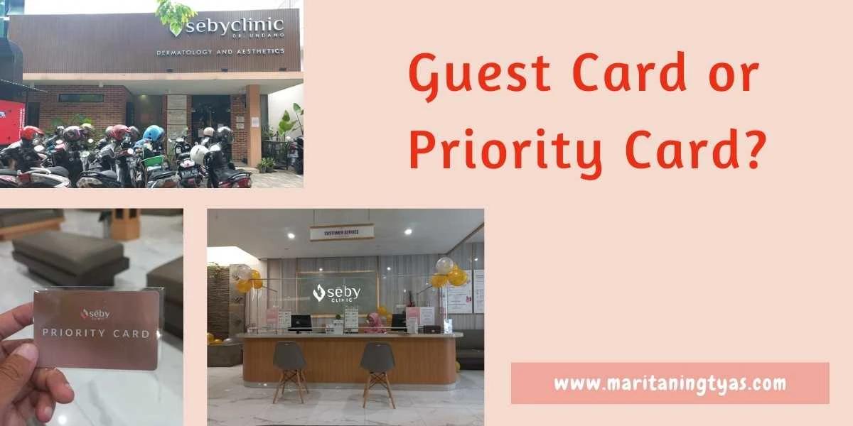 manfaat priority card seby clinic