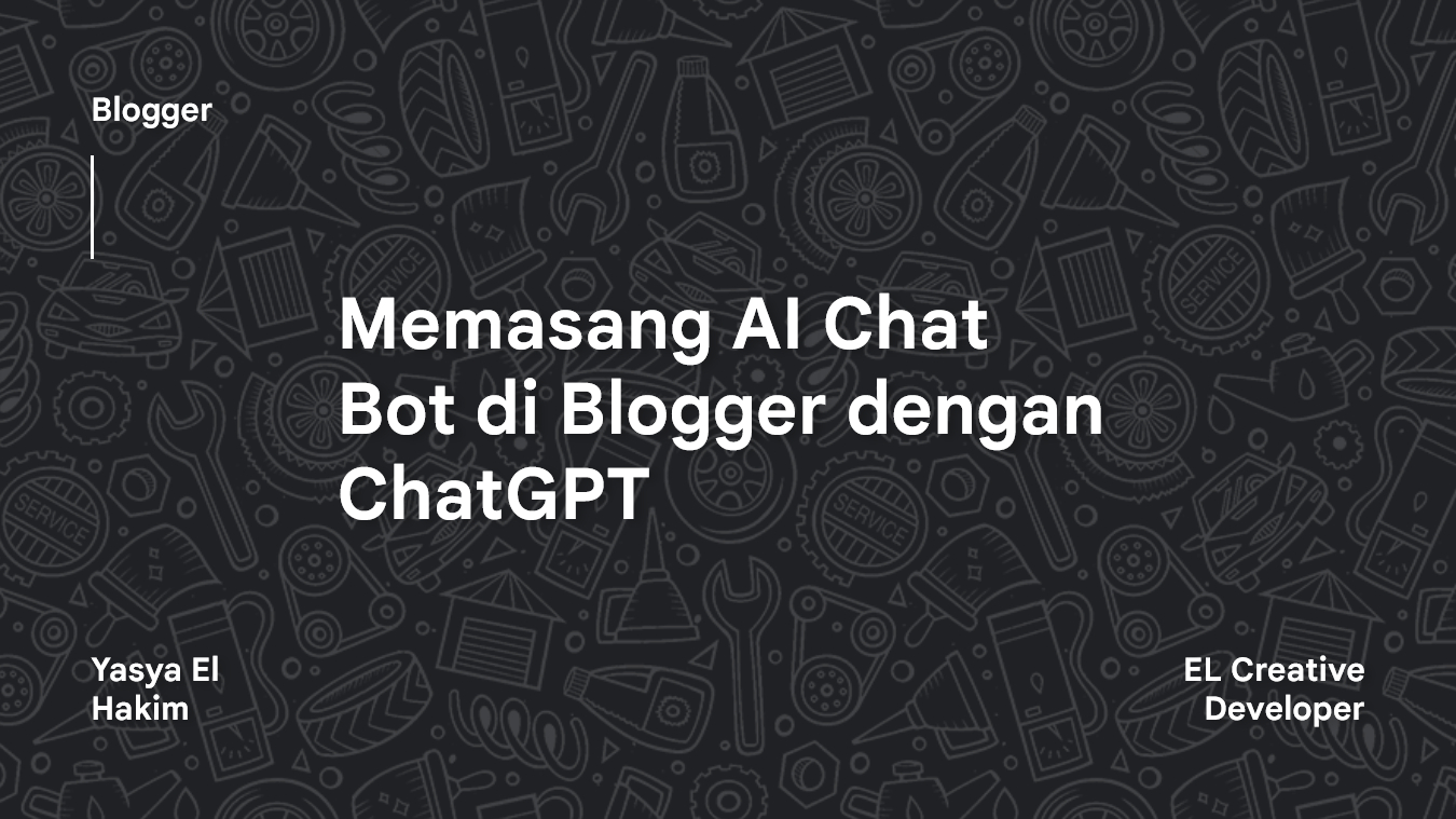 Memasang AI Chat Bot di Blogger dengan ChatGPT