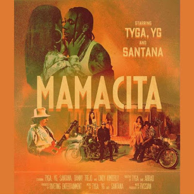 Tyga (feat. YG & Santana) - MAMACITA (mp3 download & m4a)