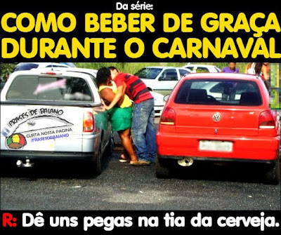 Carnaval chegando, dinheiro 'fartando'...