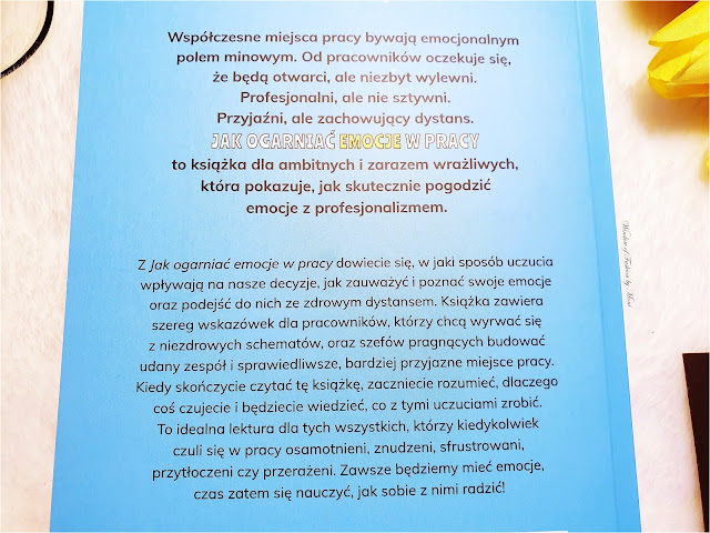 Opis książki Jak ogarniać emocje w pracy?