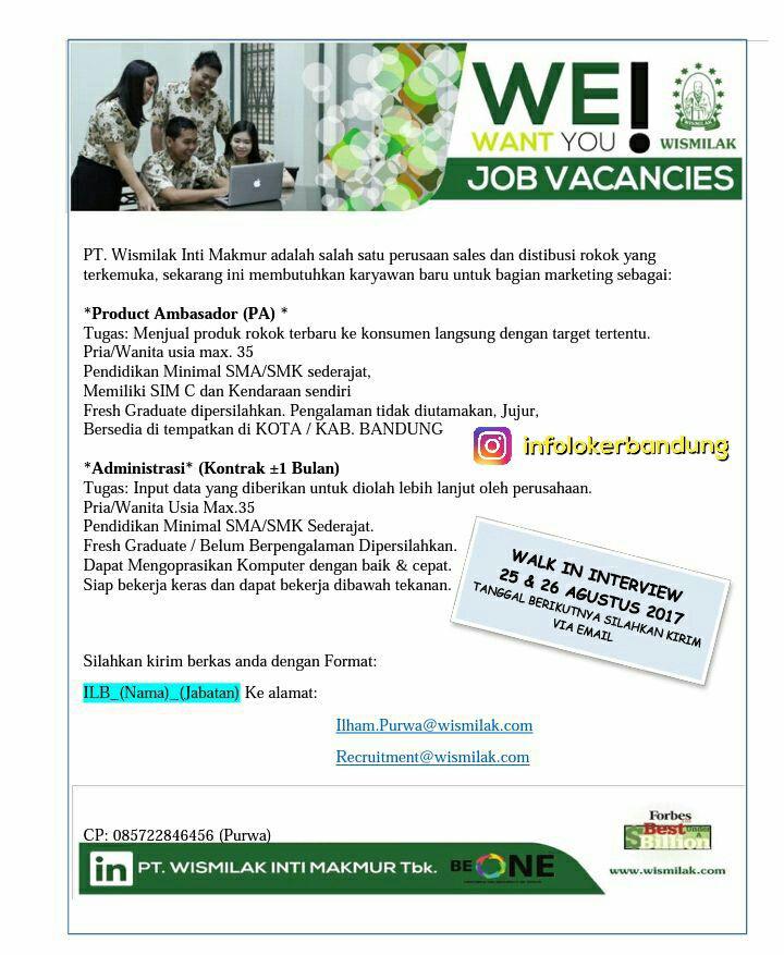 Lowongan Kerja PT. Wismilak Inti Makmur ( Walk In  Interview ) Bandung Agustus 2017