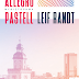 Δελτίο Τύπου-"Allegro Pastell"-Leif Randt-Εκδόσεις Ελκυστής