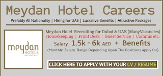 Meydan Hotels & Hospitality Multiple Staff Jobs Recruitment For Dubai, UAE Location 2022 | Apply Now