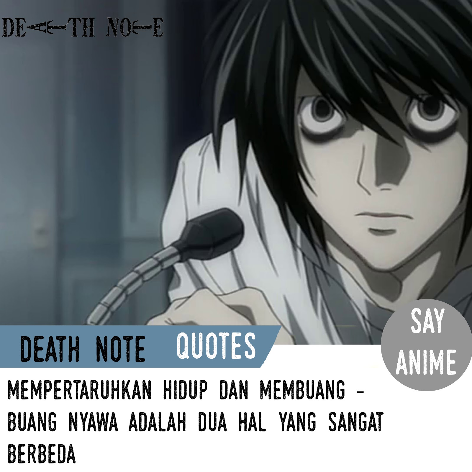 20 Kata Mutiara L Death Note Images Kata Mutiara Terbaru