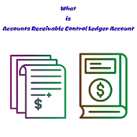 What Does Accounts Receivable Control Ledger Account Mean