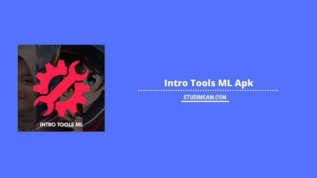 intro tools ml apk