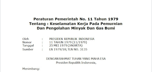 PP No 11 Tahun 1979 - Keselamatan Kerja Pada Pemurnian Dan Pengolahan Minyak Dan Gas Bumi