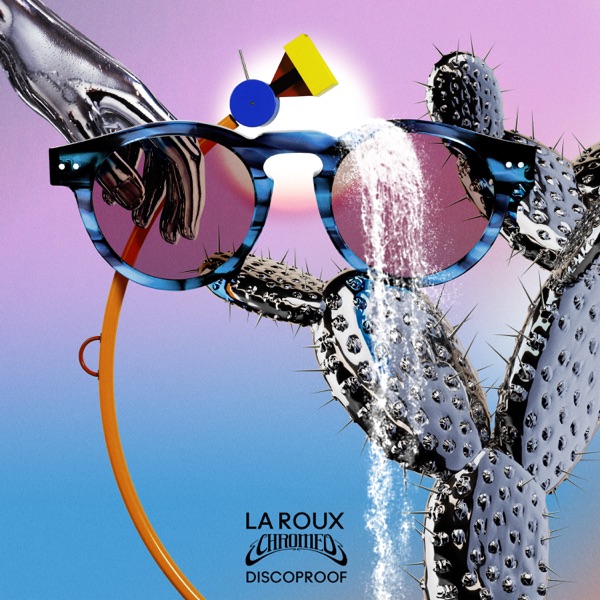 ‎Discoproof - Single by La Roux & Chromeo on Roho Music