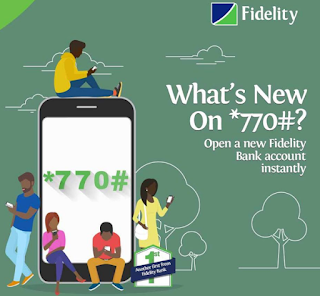 How to Use Of Fidelity Bank 770 USSD Code For All Mobile Transaction