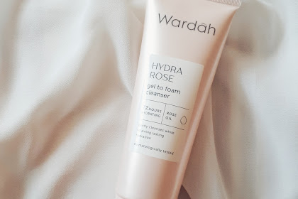 REVIEW : Wardah Hydra Rose Gel to foam cleanser