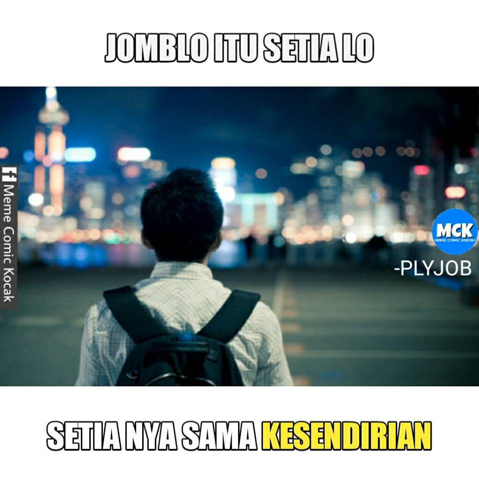 10 Meme Kesetiaan Ini Kocaknya Nggak Bikin Jomblo Baper Lucu