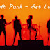 TOP Song Lyrics: Daft Punk \u2013 Get Lucky Lyrics