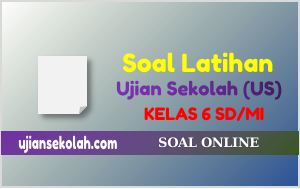 soal ujian sekolah sd mi tahun 2022