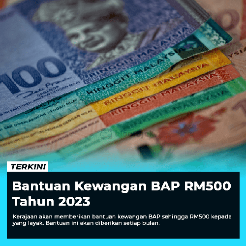 TERKINI: Permohonan Bantuan BAP RM500 Tahun 2023