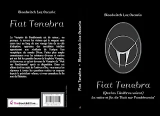 "Fiat Tenebra (Que les Ténèbres soient)", de Bloodwitch Luz Oscuria