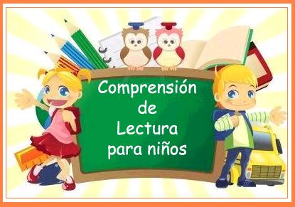 Comprensión de Lectura para niños