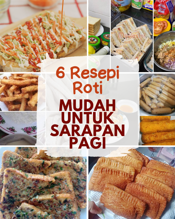 resepi-roti-mudah-untuk-sarapan