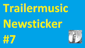 nameofthesong - Trailermusic Newsticker 7 - Picture