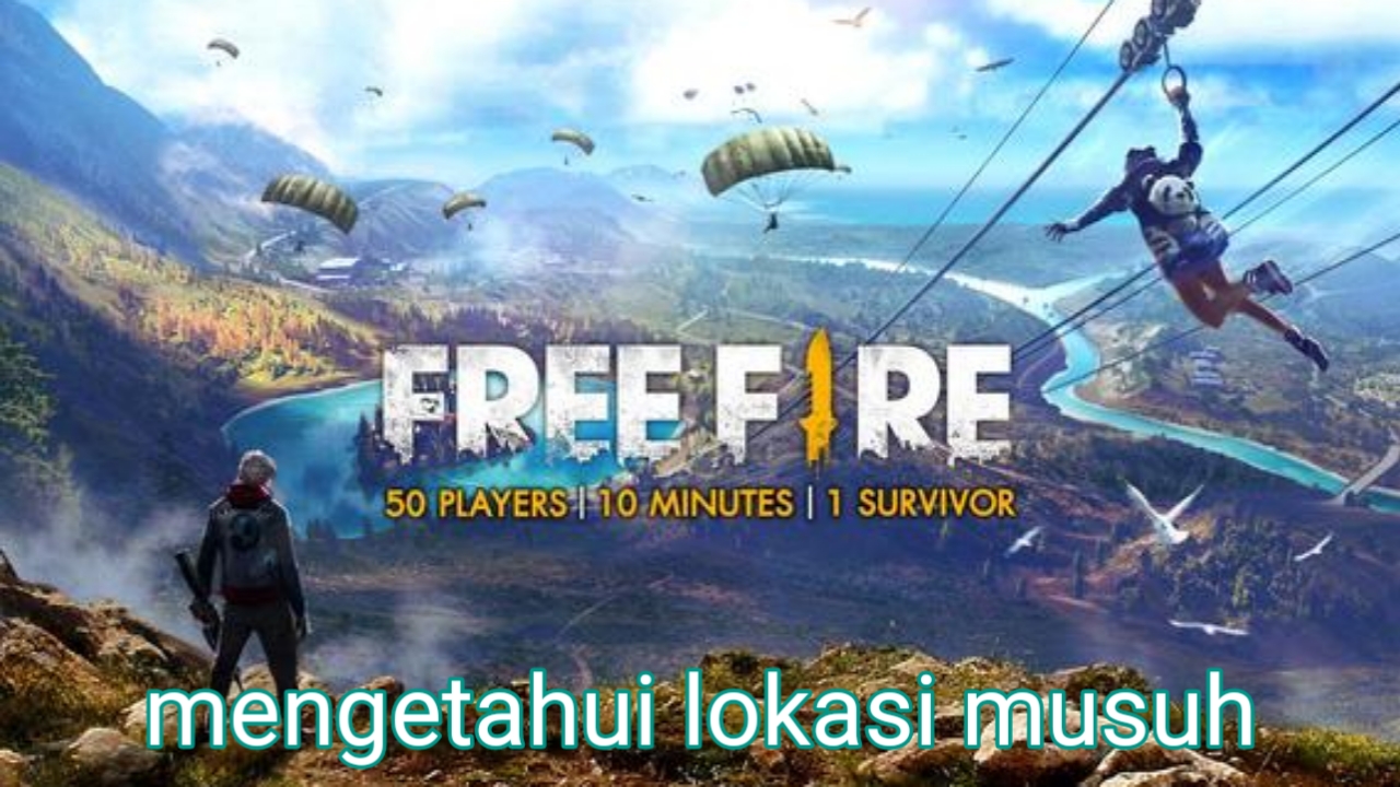 Cara Mengetahui Lokasi Musuh di Free Fire Tanpa Root 2019