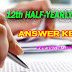 12th HALF YEARLY ANSWER KEYS (UPDATED)