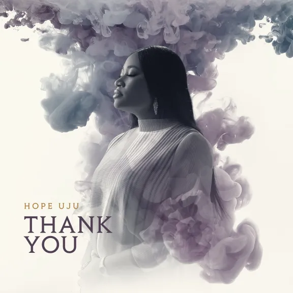 Audio: Hope Uju – Thank You