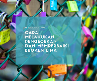 Cara Melakukan Pengecekan Dan Memperbaiki Broken Link Dalam Web