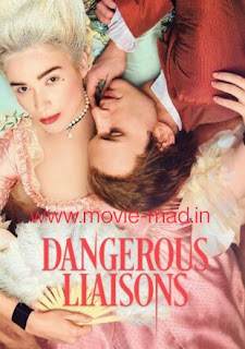 Dangerous Liaisons Season one Download English 720p & 480p & 1080p www.movie-mad.in