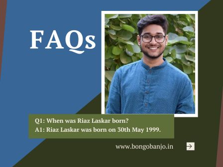 Riaz Laskar FAQs