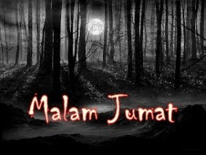 Malam Jumat Jadi Sangat Keramat Karena Hal Ini