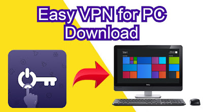 Easy VPN for windows pc