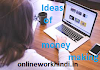 India Me Online Paise Kamaane Ke Tarike | ऑनलाइन पैसे कमाने के बेस्ट तरीके