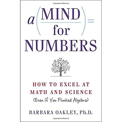 Download A Mind for Numbers: How to Excel at Math and Science (Even If You Flunked Algebra) PDF